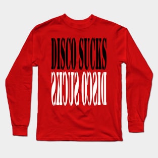 Disco Sucks T-Shirt Long Sleeve T-Shirt